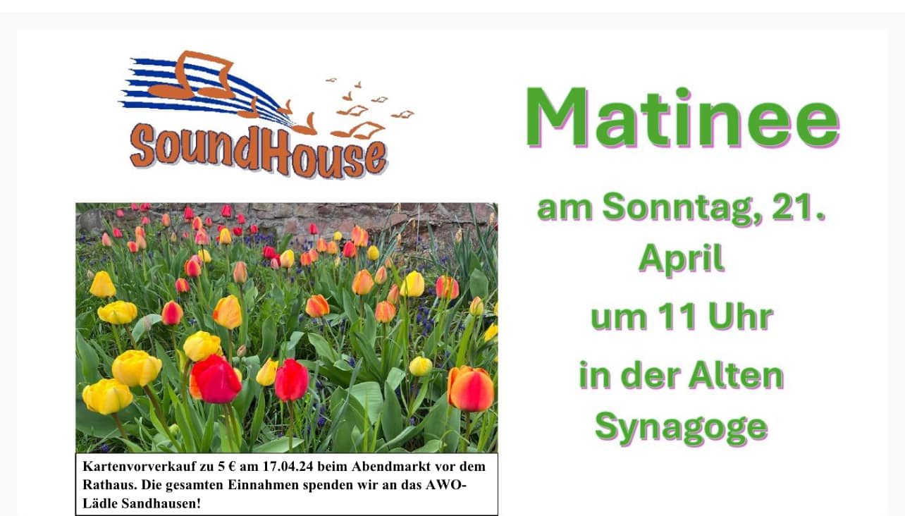 SoundHouse Matinee in der Synagoge Sandhausen